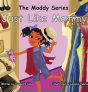 Just Like Mommy - Preview