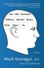 Just Like Someone Without Mental Illness Only More So - Preview