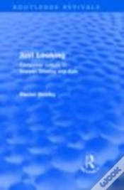 Capa do artigo Just Looking (Routledge Revivals)