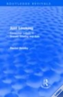 Capa do artigo Just Looking (Routledge Revivals)