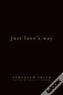 Just Love'S Way