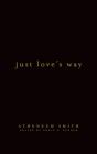 Just Love'S Way - Preview