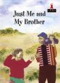 Just Me And My Brother - Preview