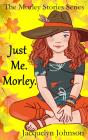 Just Me. Morley. - Preview