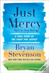 Just Mercy (Adapted For Young Adults)