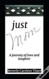Just Mom