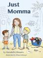 Just Momma - Preview