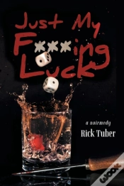 Capa do artigo Just My F***Ing Luck