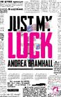 Just My Luck - Preview