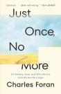 Just Once, No More - Preview
