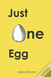 Just One Egg
