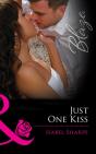 Just One Kiss - Preview