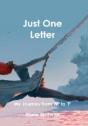 Just One Letter - Preview
