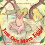 Just One More Egg - Preview