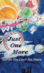 Just One More - Preview