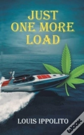 Just One More Load