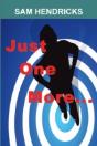 Just One More... - Preview