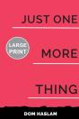Just One More Thing - Preview