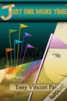 Just One More Time