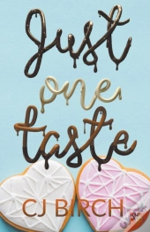 Just One Taste