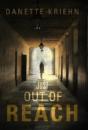 Just Out Of Reach - Preview
