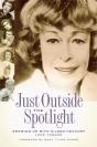 Just Outside The Spotlight - Preview