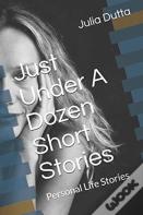 Just Over A Dozen Short Stories