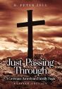 Just Passing Through: A German-American - Preview