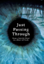 Just Passing Through - Preview