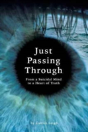 Just Passing Through - Preview