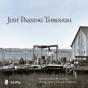 Just Passing Through - Preview