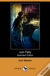 Capa do artigo Just Patty (Illustrated Edition) (Dodo Press)