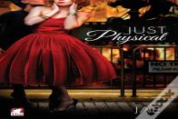 Just Physical