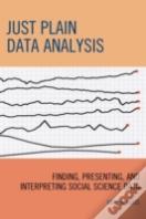 Just Plain Data Analysis