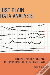 Just Plain Data Analysis
