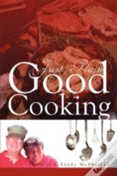 Just Plain Good Cooking