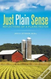 Just Plain Sense: Reflections Of A Plain