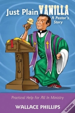 Capa do artigo Just Plain Vanilla: A Pastor'S Story