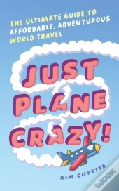 Just Plane Crazy!