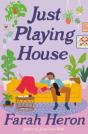 Just Playing House - Preview