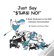 Capa do artigo Just Say $%#&! No!