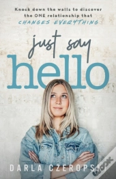 Just Say Hello