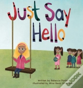 Just Say Hello