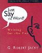 Just Say The Word - Preview