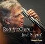Just Sayin' - CD - Preview