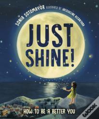 Just Shine!