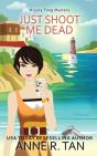Just Shoot Me Dead - Preview
