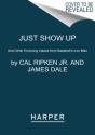 Just Show Up - Preview
