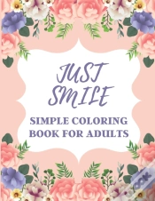 Capa do artigo Just Smile Simple Coloring Book For Adults
