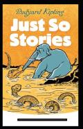 Just So Stories Annotated